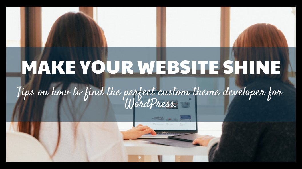How to Find a WordPress Theme Developer