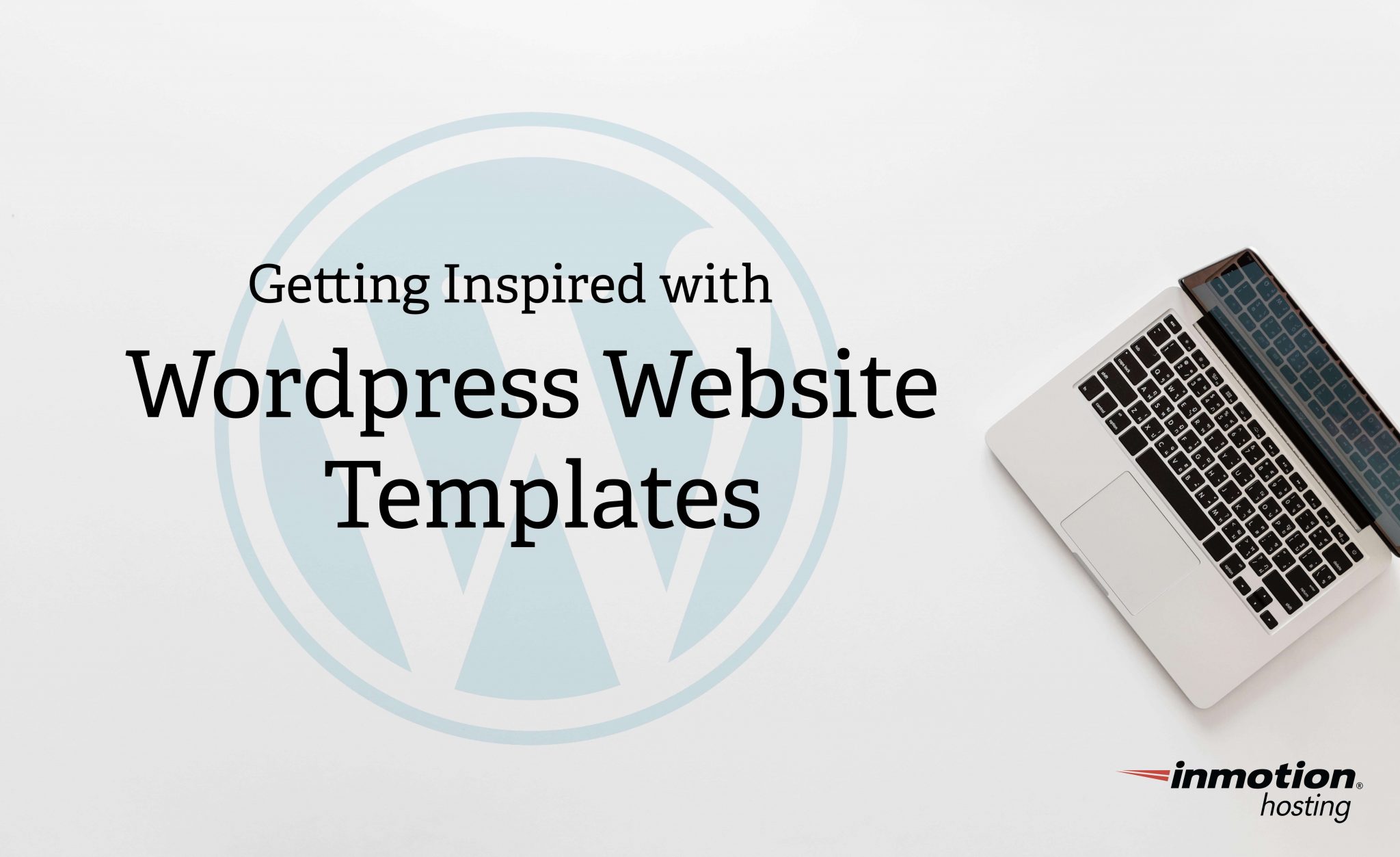 Getting Inspired with WordPress Website Templates