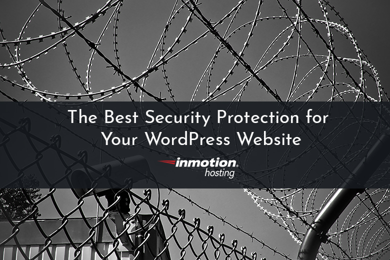 The Best Security Protection for Your WordPress Website