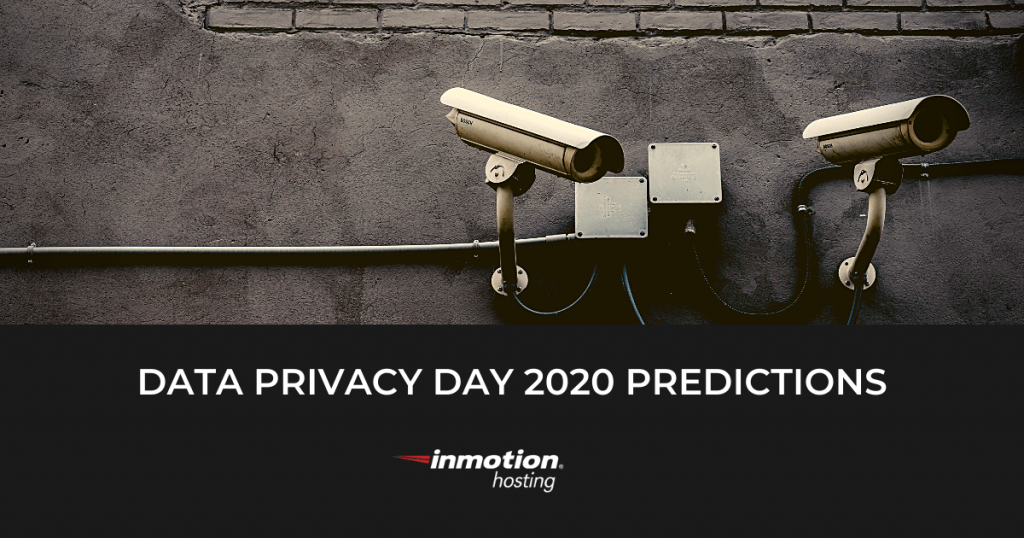 
Data Privacy Day 2020 Predictions — A Big Year For Personal Security
