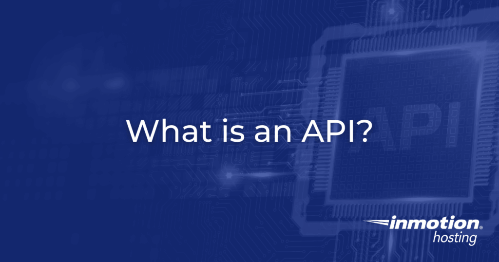 What Is an API? How APIs Work and Where They Break