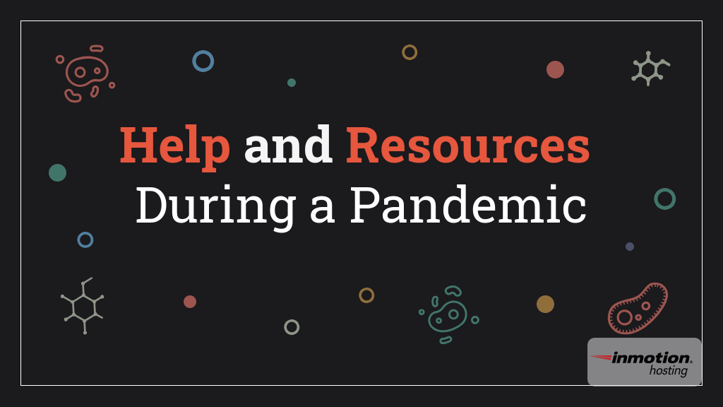  InMotion Hosting Help and Resources During Pandemic 