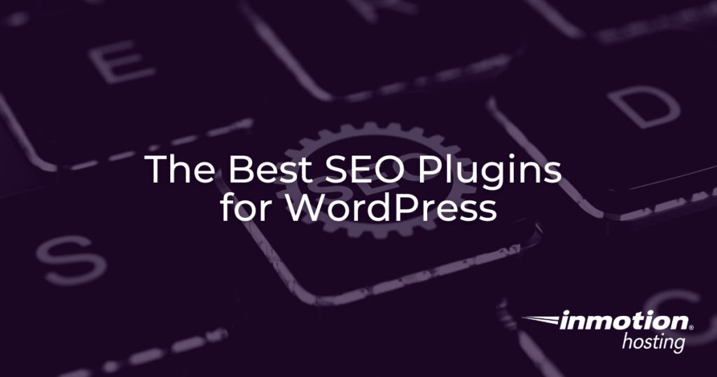 The Best SEO Plugins for WordPress Hero Image