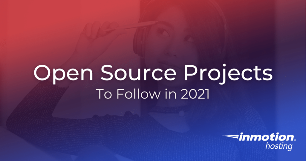 Open Source Projects to Follow in 2021 Title Image