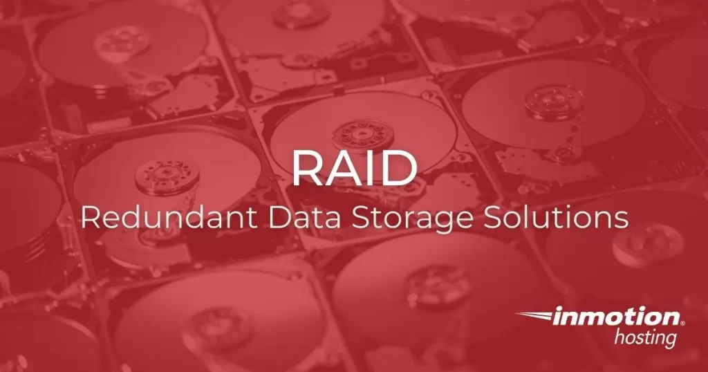 What is RAID (Redundant Array of Independent Disks)?