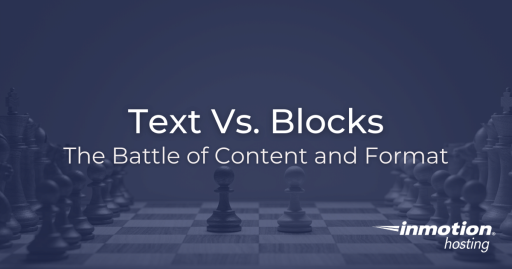 Text or blocks? Which one is best for you?