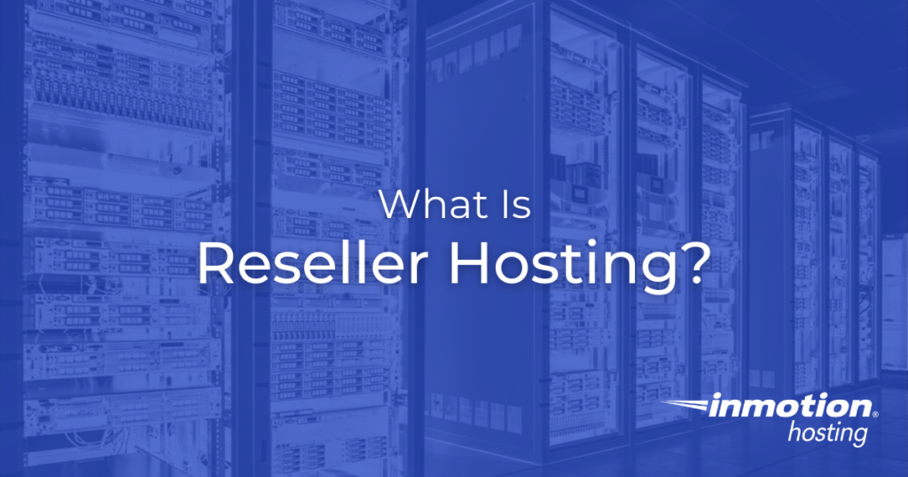What is Reseller Hosting? title image