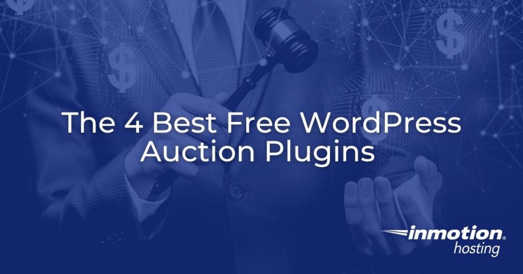 4 Best WordPress Auction Plugins (Free)