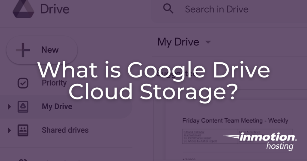 Learn About Google Drive Cloud Storage