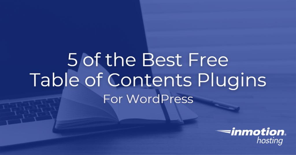 5 of the Best Free Table of Contents WordPress Plugins - Hero Image 