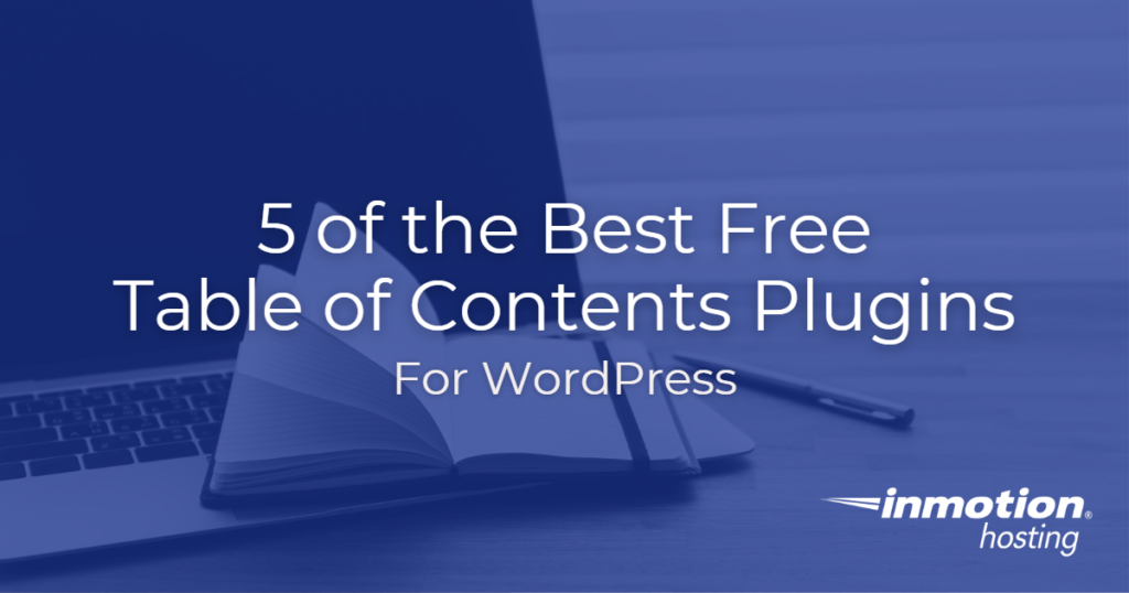 5 of the Best Free Table of Contents WordPress Plugins - Hero Image
