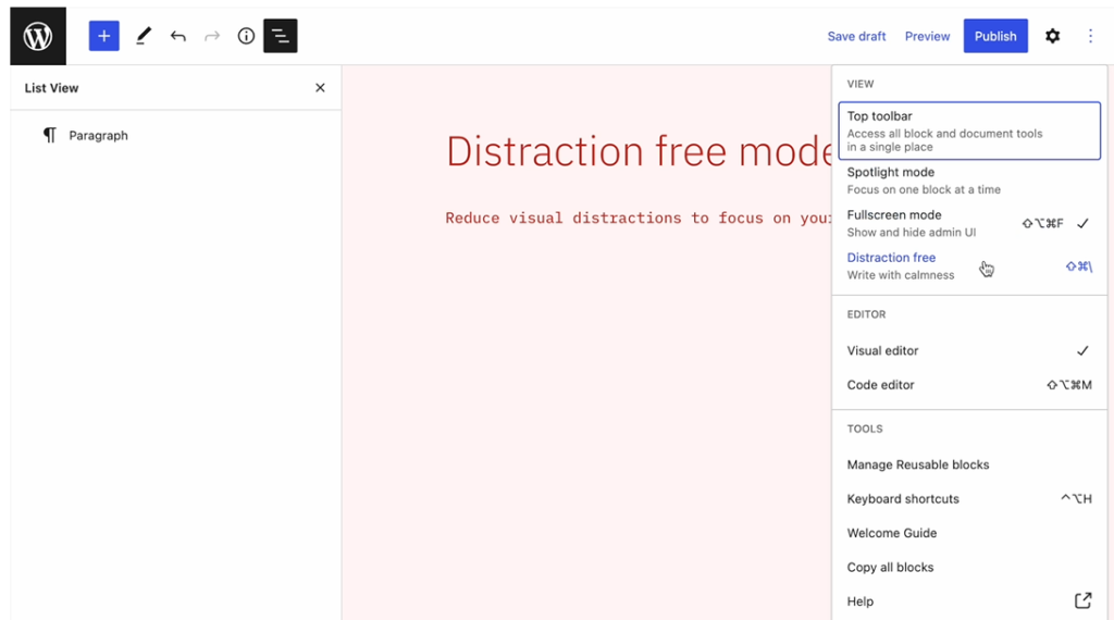 Distraction Free Mode, introduced in Gutenberg 14.4