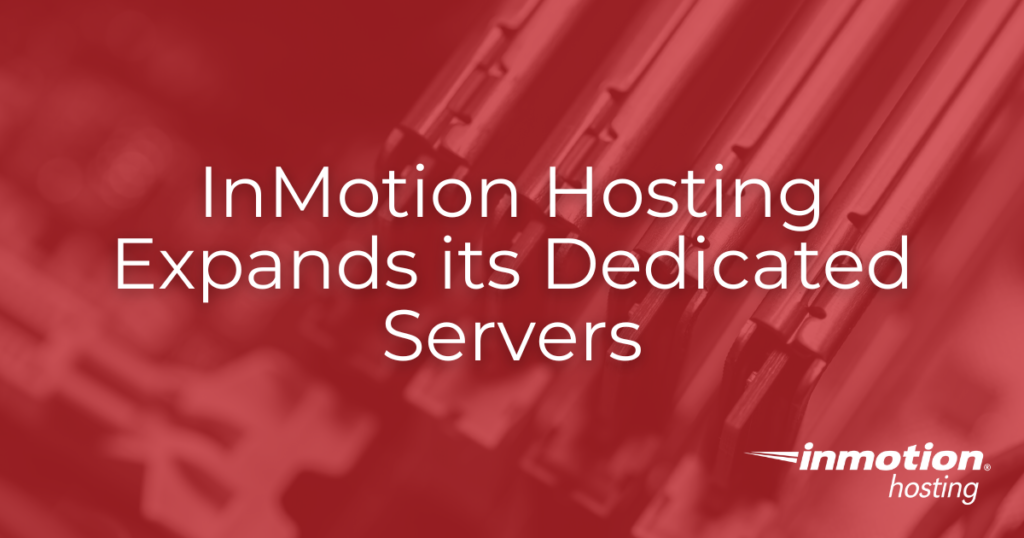 InMotion Hosting expands the hero image of dedicated servers