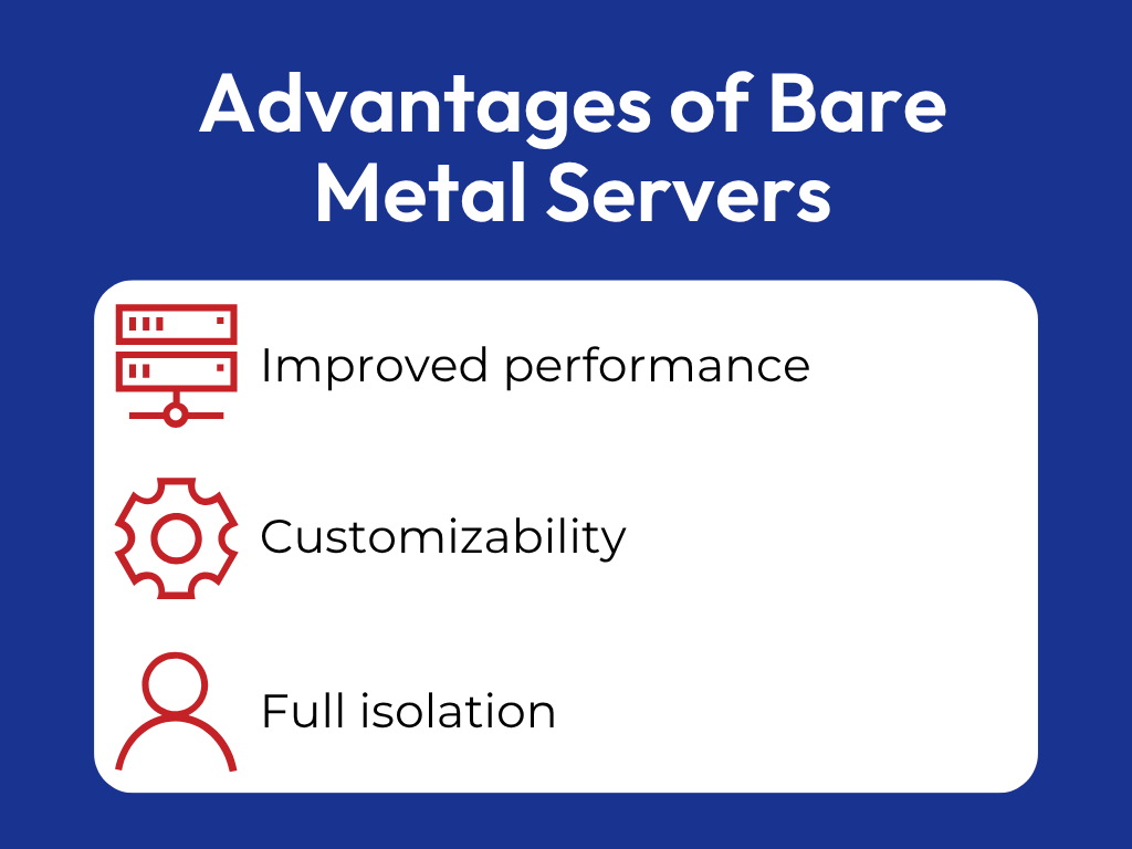 Advantages of Bare Metal Servers