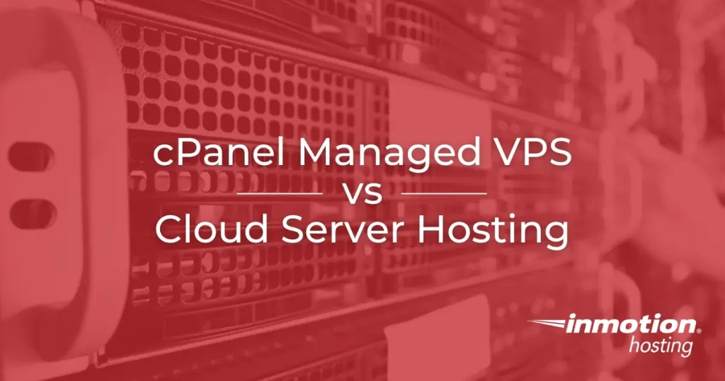 Managed VPS vs Cloud Server Hosting article image