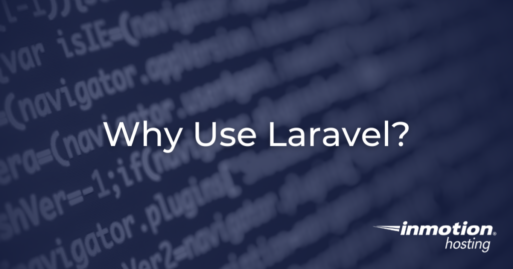 Why Use Laravel? hero image