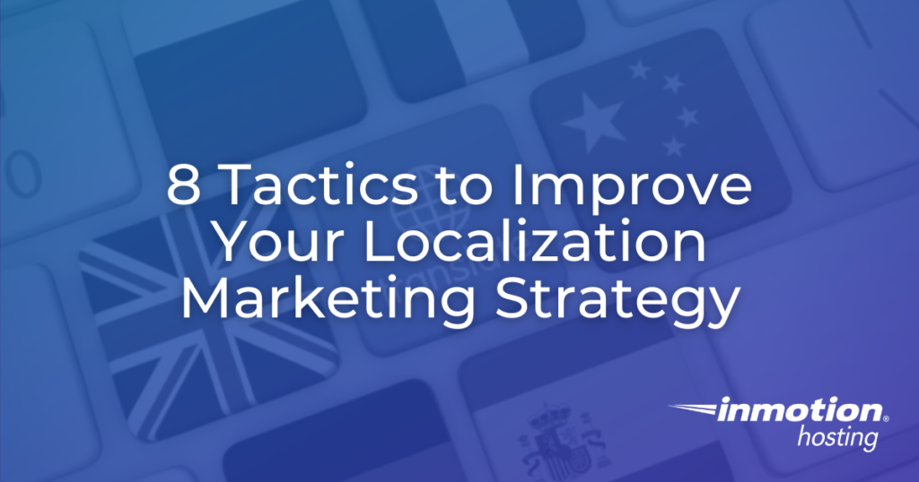 8 Tactics to Improve Your Localization Marketing Strategy title image