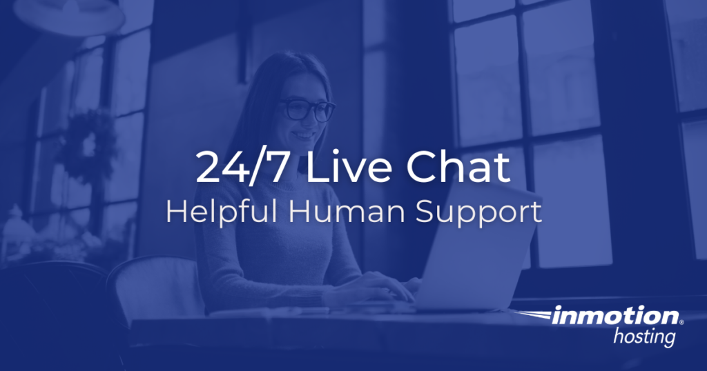 InMotion Hosting Re-Launches 24/7 Live Chat Support