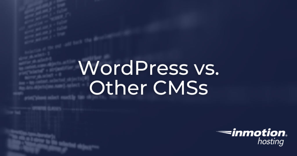 WordPress vs. Other CMSs Hero Image