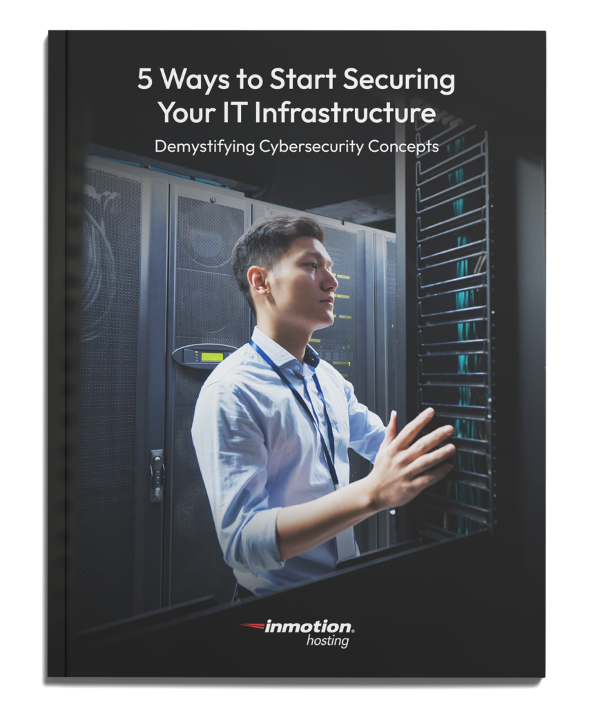 5 Ways to Start Securing Your Dedicated Server InMotion Hosting Blog