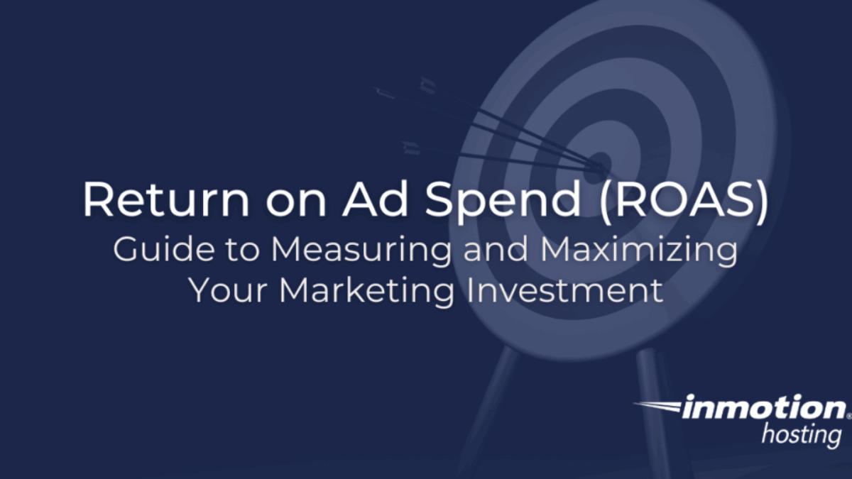 Maximize Your Return on Ad Spend (ROAS) - Complete Guide