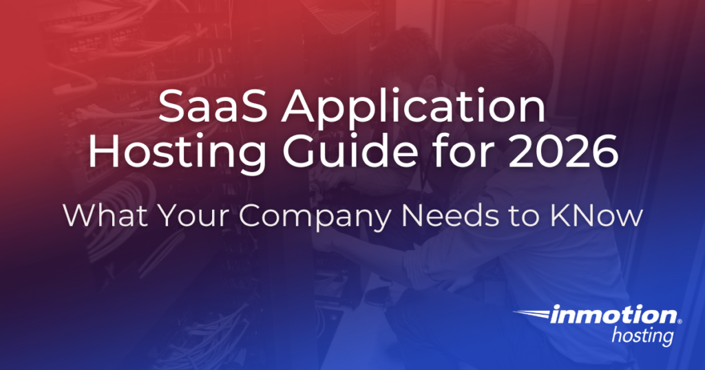 SaaS Application Hosting Guide for 2026