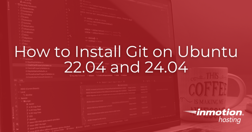 How to Install Git on Ubuntu 22.04 and 24.04