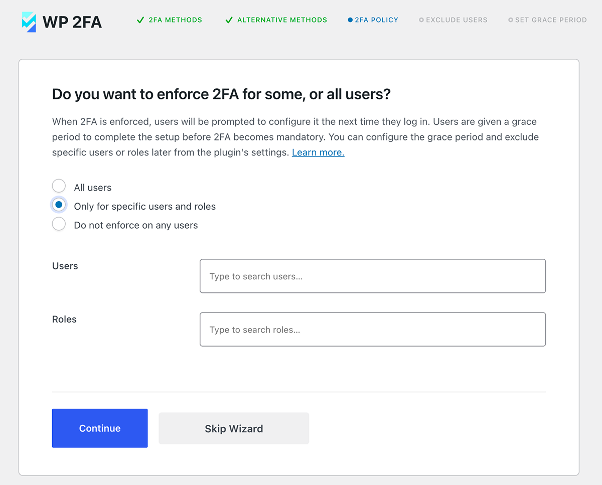 WP 2FA Enforce Only Specific Users and Roles