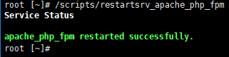 Screenshot in SSH completing PHP-FPM restart command resulting in 'Service Status' in bold and 'apache_php_fpm restarted' in green text