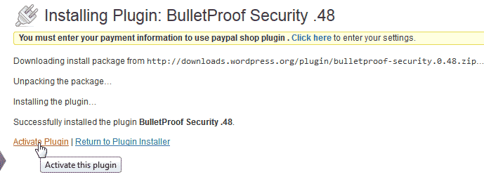 Activte the WordPress BulletProof Security Plugin