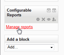 Manage Reports Moodle Configurable Block Report