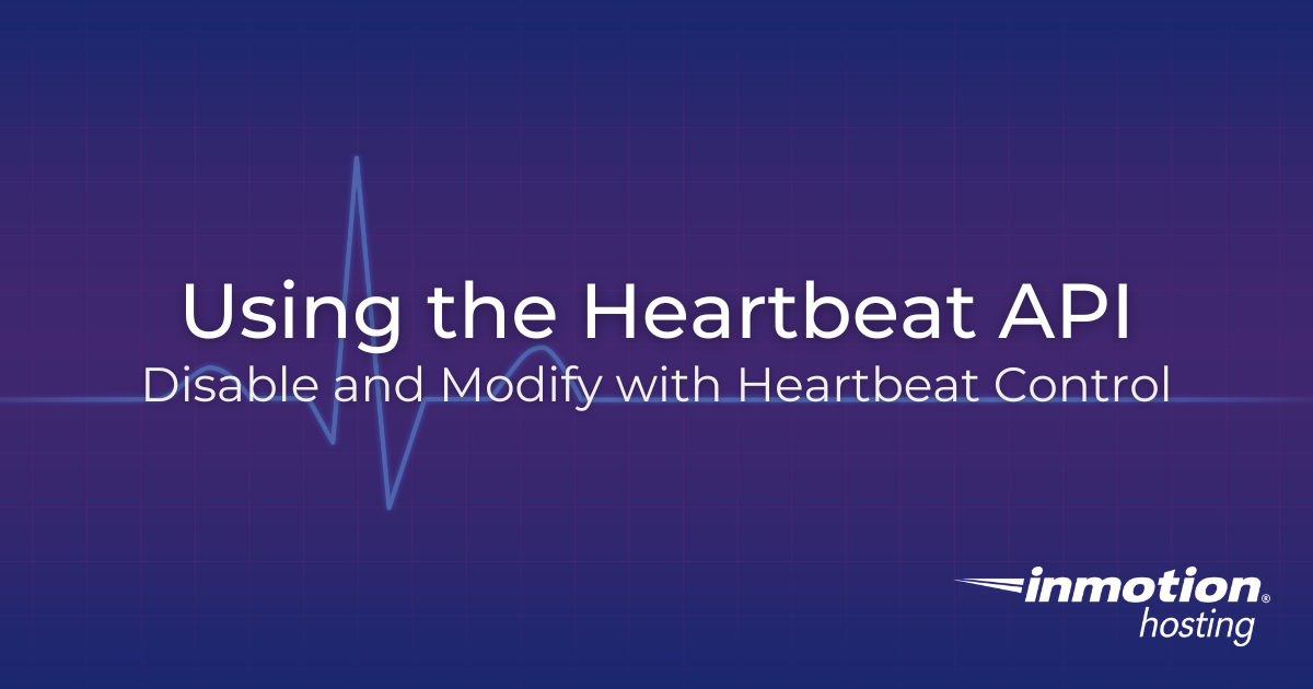 featured image with text using the heartbeat api disable and modify with heartbeat control