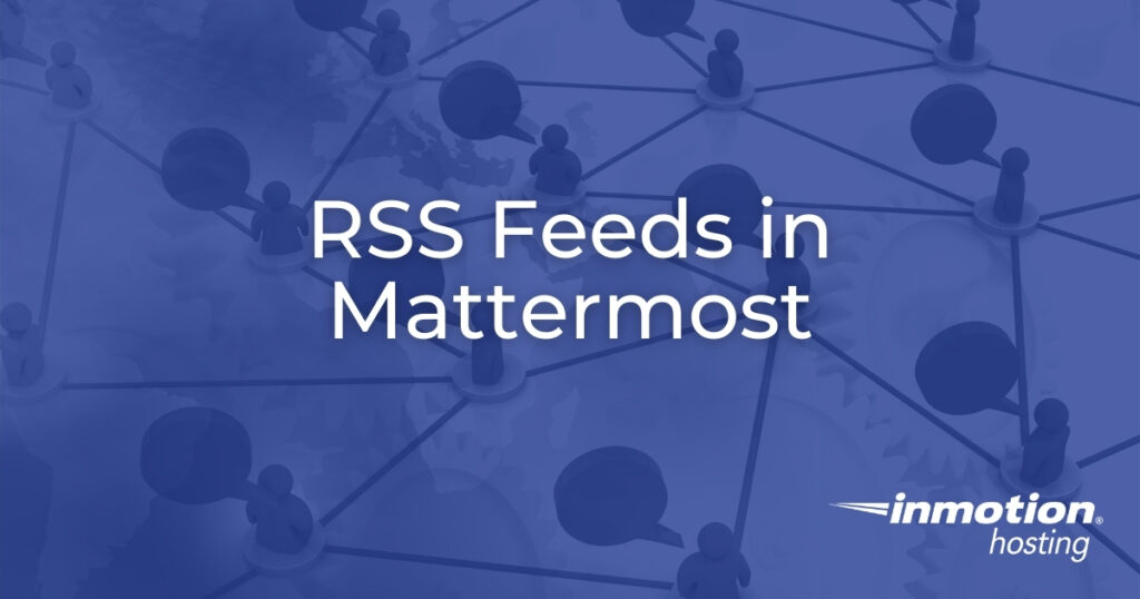 RSS Feeds in Mattermost