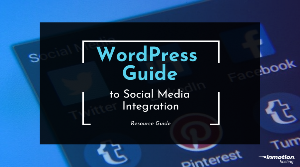 WordPress Social Media Guide 