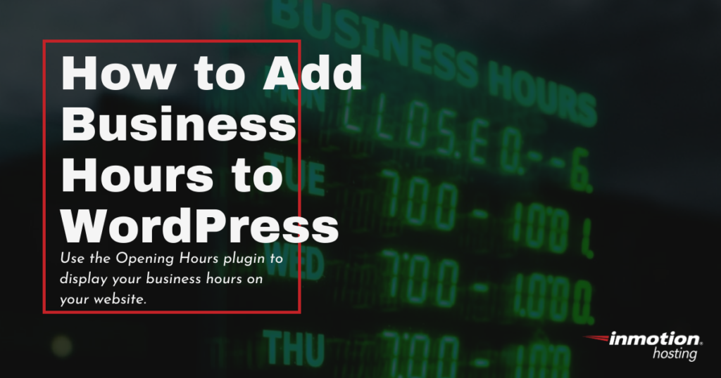 adding business hours to wordpress