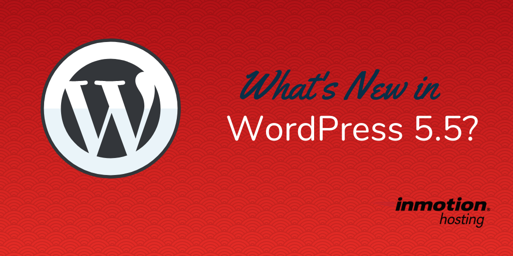 WordPress 5.5 will be the 38th major release in WordPress's 17-year history.