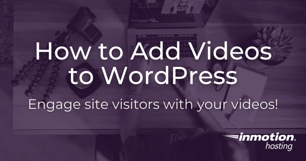 addvideos to wordpress