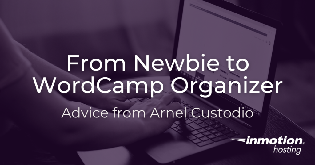 From Newbie to WordCamp Organizer