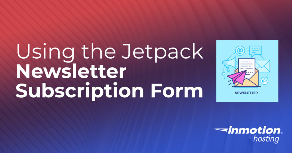 Using the Jetpack newsletter subscription form header graphic