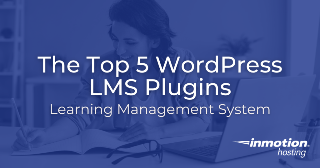 The Top 5 WordPress LMS Plugins - Hero Image