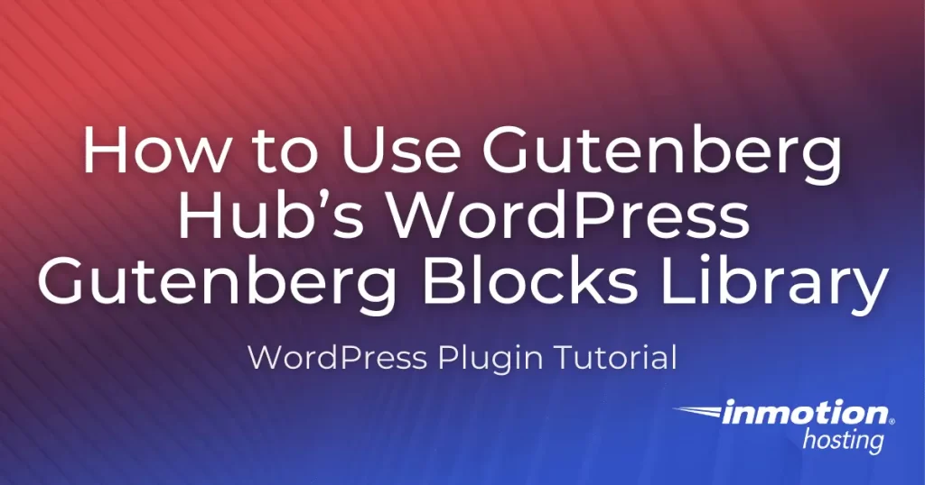 Adding blocks with gutenberg hub library