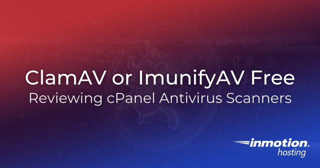 ClamAV or Imunify FREE