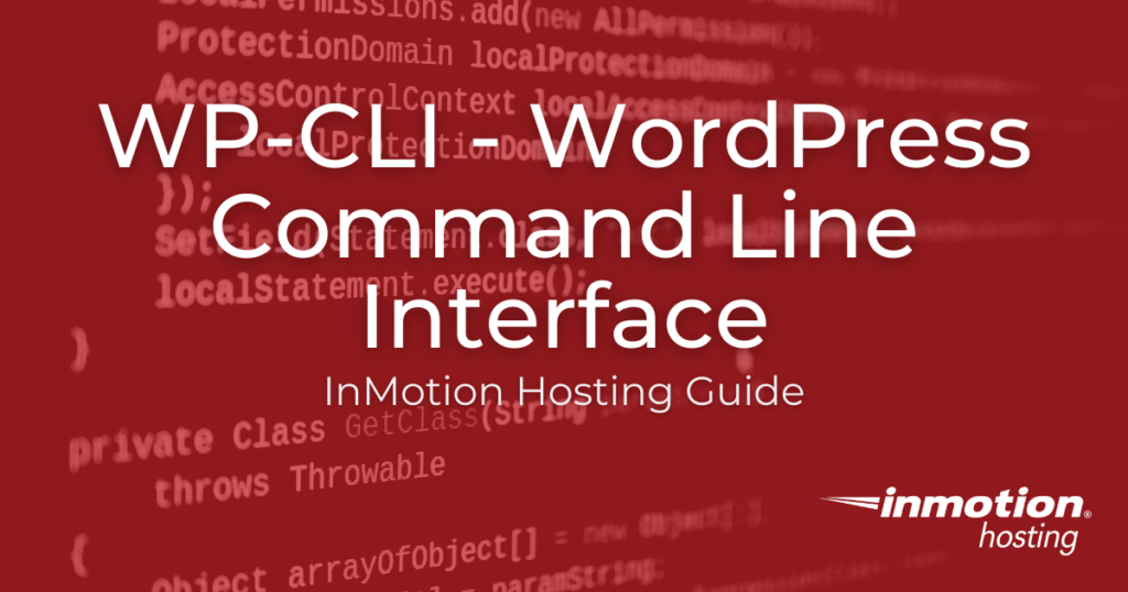 How to Use the WordPress Command Line Interface – WP-CLI Tutorial