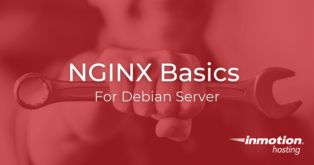 NGINX basics for Debian server.