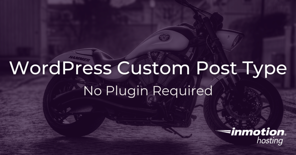 WordPress custom post type no plugin.