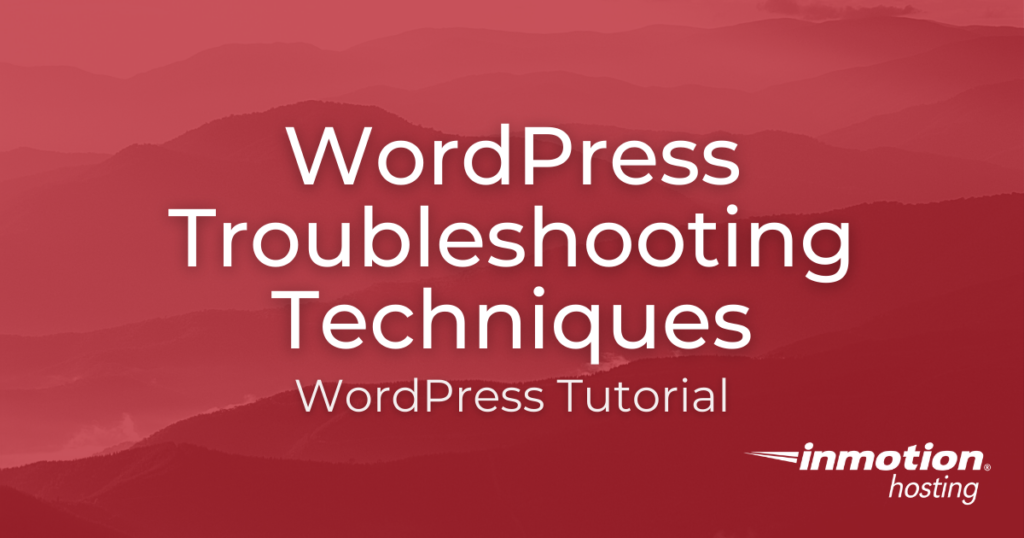 WordPress Troubleshooting Guide
