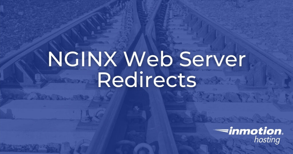 NGINX Redirects on NGINX Web Server