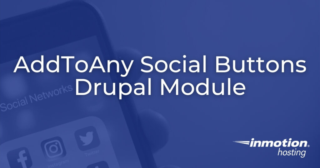 AddToAny Social Buttons Drupal Module