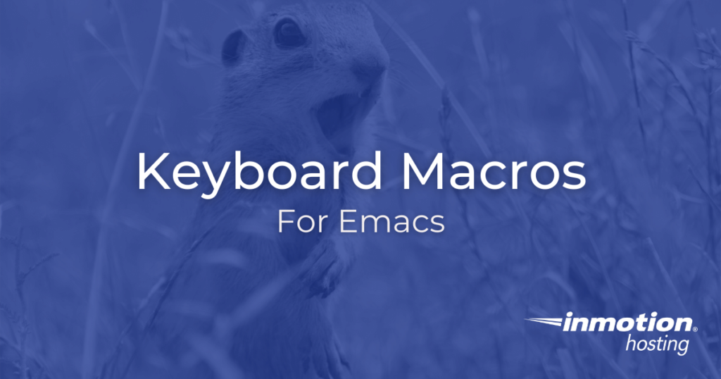 Emacs keyboard macros for beginners