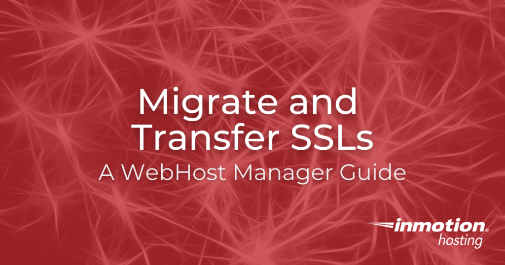 Title Image Migrate and Transfer SSLs